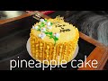 Pineapple Cake decoration video