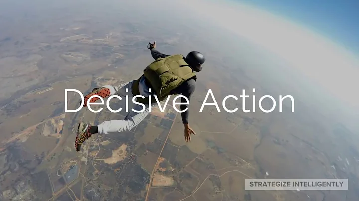 Decisive Action