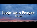 bon jovi - Livin’ on a Prayer (lyrics)