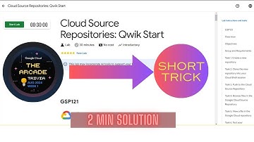 Cloud Source Repositories:Qwik Start || GSP121 || Trivia week1 August