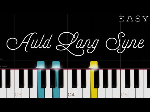 Auld Lang Syne | Easy Piano Tutorial