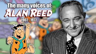 Many Voices of Alan Reed (The Flintstones)