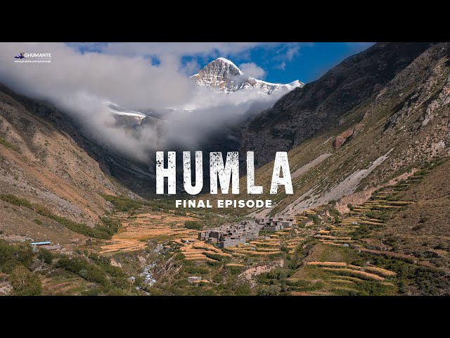 Exploring HUMLA - FINAL EPISODE - Til (तिल गाउँ), Manepeme Trail and Hilsa Border