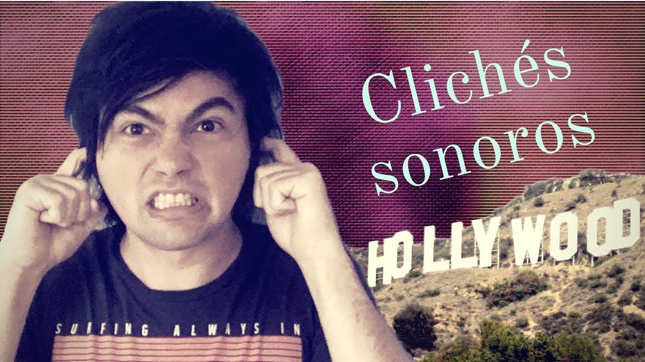 7 Clichés SONOROS estúpidos de PELÍCULAS de Hollywood