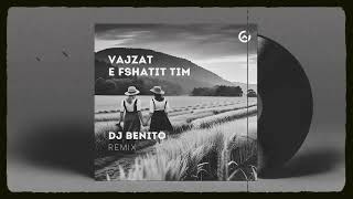 DJ Benito - Vajzat e Fshatit tim (feat. Alida Hisku)