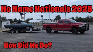 No Name Nationals 2025 We Made It Made Some Track Time