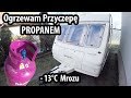 Ogrzewam Przyczepę PROPANEM - Test Ogrzewania cz.3 (Vlog #111)