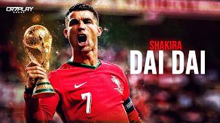 Cristiano Ronaldo ● Shakira - Dai Dai (Lagu Piala Dunia FIFA 2026)
