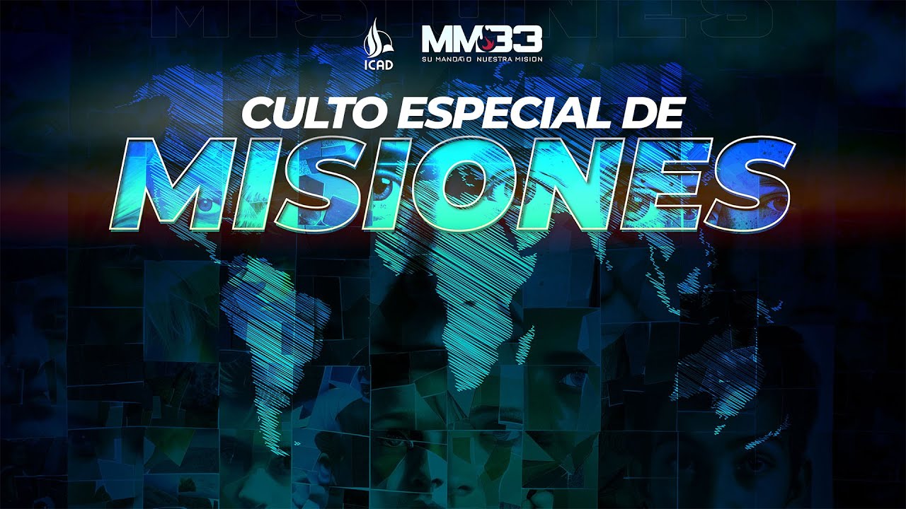 🔴 EN VIVO | Culto Especial de Misiones | 26 de Mayo 2024 - YouTube