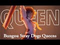 Amv bungou stray dogs queens  queen