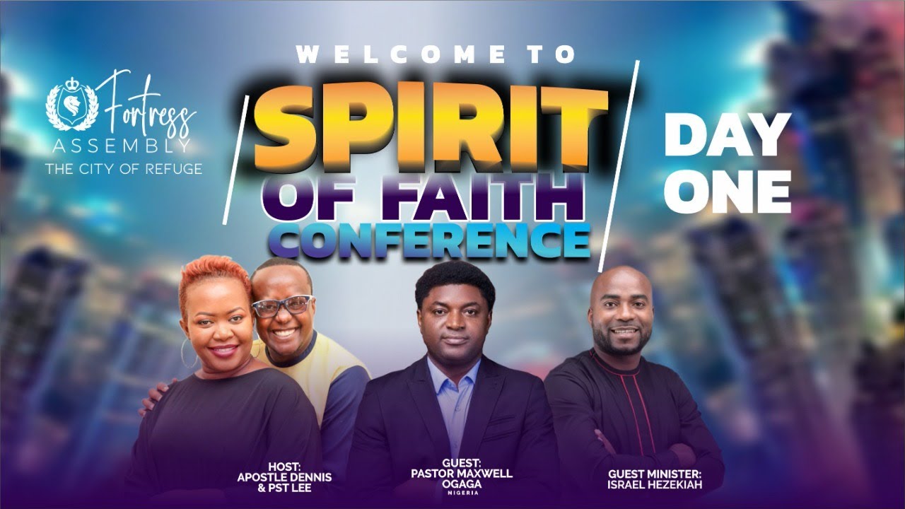 SPIRIT OF FAITH CONFERENCE DAY 1 - YouTube