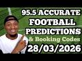 FOOTBALL BETTING TIPS PREDICTIONS TODAY 28 03 2026 SAFE PICKS FOR SATURDAY Footballpredictions FOOTBALL BETTING TIPS PREDICTIONS TODAY 28 03 2026 SAFE PICKS FOR SATURDAY Footballpredictions