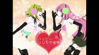 Happy Synthesizer mashup cover Gumi*Luka Len*96neko Teto*Tei MMJ