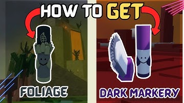 How To Get *FOLIAGE MARKER* And *DARK MARKERY* in Find the Markers #7