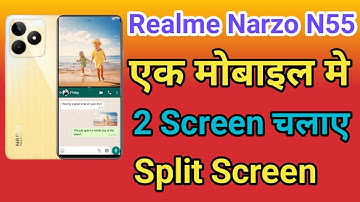 Realme Narzo N53 Split Screen Enable Kaise Kare | How To Use Dual Screen Realme Narzo N53