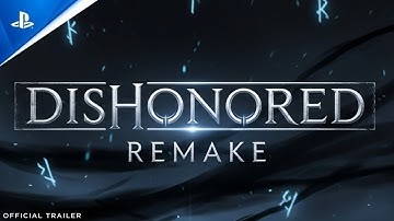 Dishonored Remake (2026) - First Trailer | Arkane Studios | PS5