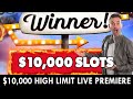 🔴 $10,000.00 in HIGH LIMIT Action ➡ WINNER!