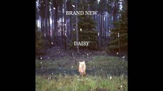 Brand New -  In A Jar (Daisy album leak)