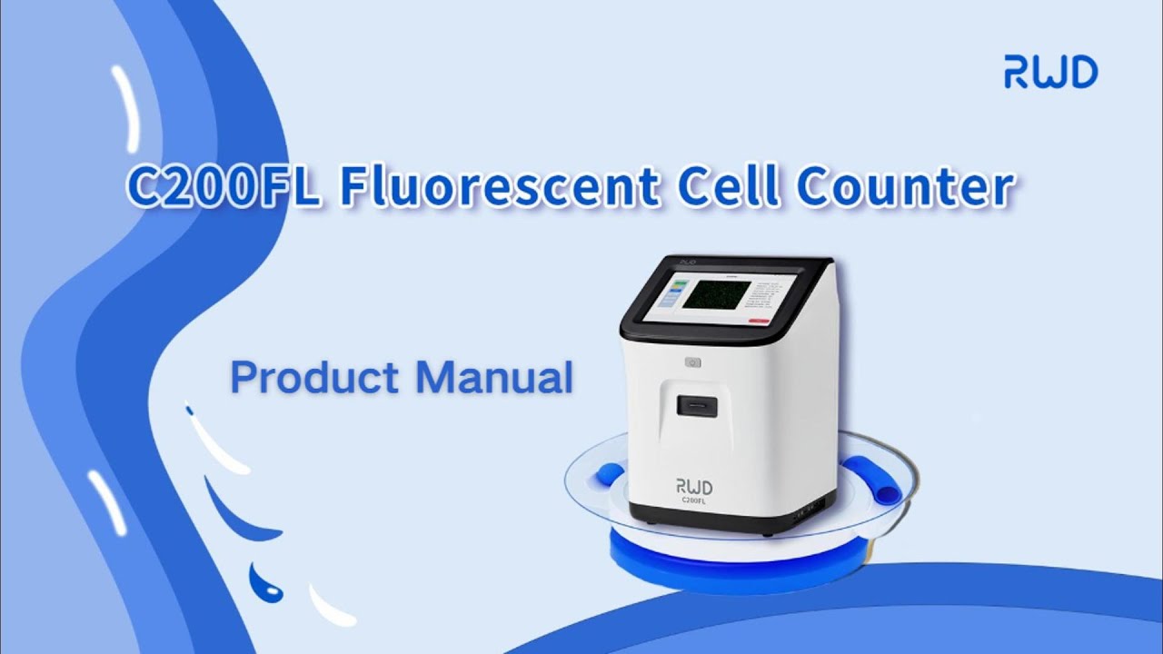 Product Manual| RWD C200FL Fluorescent Automated Cell Counter# ...