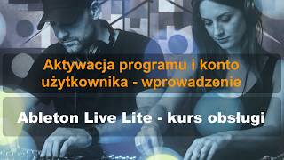 Aktywacja programu Ableton Live Lite 12 w systemie Windows
