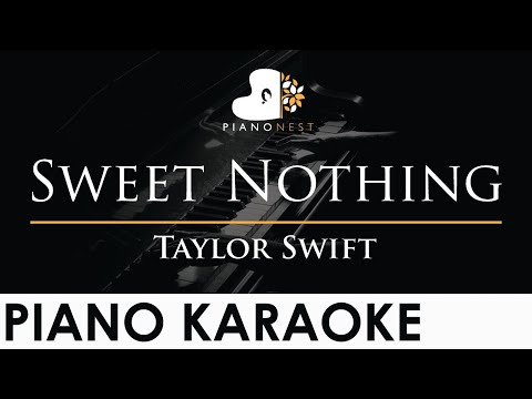 Taylor Swift - Sweet Nothing - Piano Karaoke Instrumental Cover with Lyrics