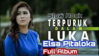 Full Album Elsa Pitaloka Terpuruk Dalam Luka