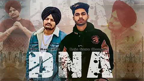 DNA   Raja Game Changerz Ft  Sidhu Moose Wala Full Song ¦ Latest Punjabi Song 2018