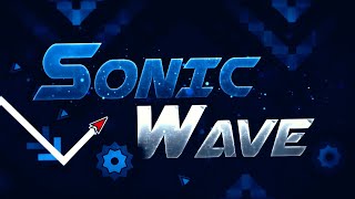 "Sonic Wave" by LSunix - 100% (Extreme Demon)