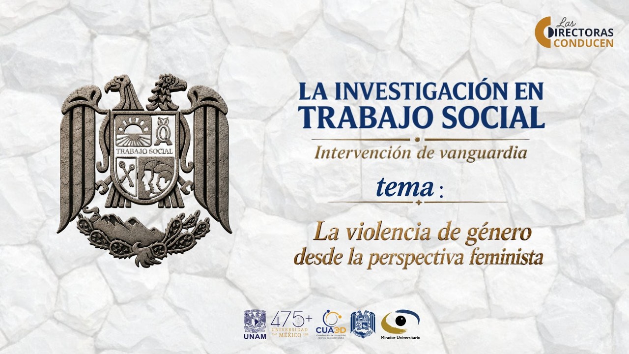 La violencia de género desde la perspectiva feminista | 12AGO26 | Mirador Universitario