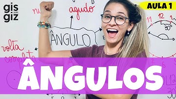 ÂNGULOS - DEFINIÇÃO E TIPOS DE ÂNGULOS  | RETO, NULO, AGUDO, ABTUSO… \ Prof. Gis/