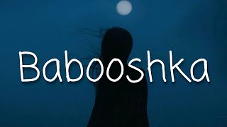 Babooshka - Kate Bush ( Lyrics )