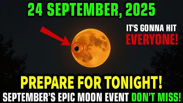 This MUST Reach You BEFORE Tomorrow! New MOON Event on September 24, 2025 – You Can’t Afford to Miss