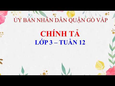 Tuần 12 - Chính tả - Bài: Chiều trên sông Hương