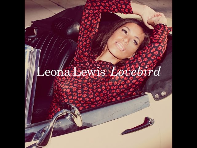 Leona Lewis - Lovebird class=