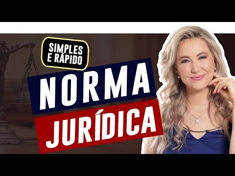 NORMA JURÍDICA: Características Gerais | Conduta e Sanção | Princípios e Regras no Direito