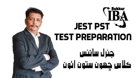 IBA JEST PST TEST PREPARATION (Genral Science) Part one | Noor Samoo