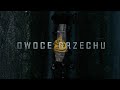 Intruz - Owoce grzechu (short video)