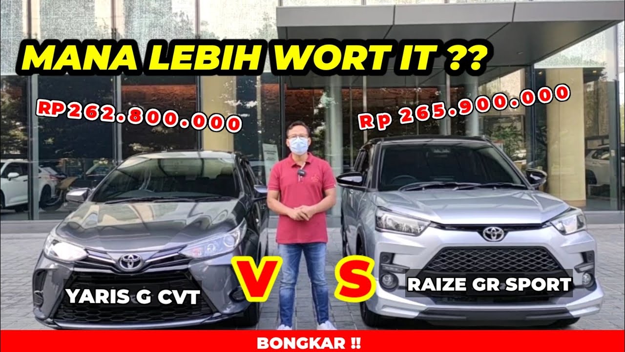 Bongkar !! Perbandingan Toyota Raize GR Sport TSS vs Yaris Tipe G 2021 ...