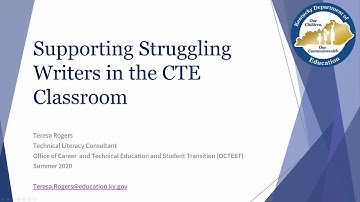 Supporting Struggling Writers in the CTE Classroom