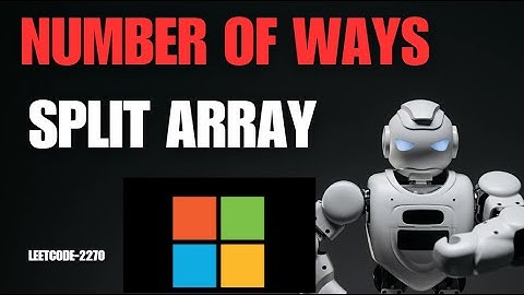 Number of Ways to Split Array| LeetCode 2270 |Prefix sum|must do Array| leetcode potd | must do DSA