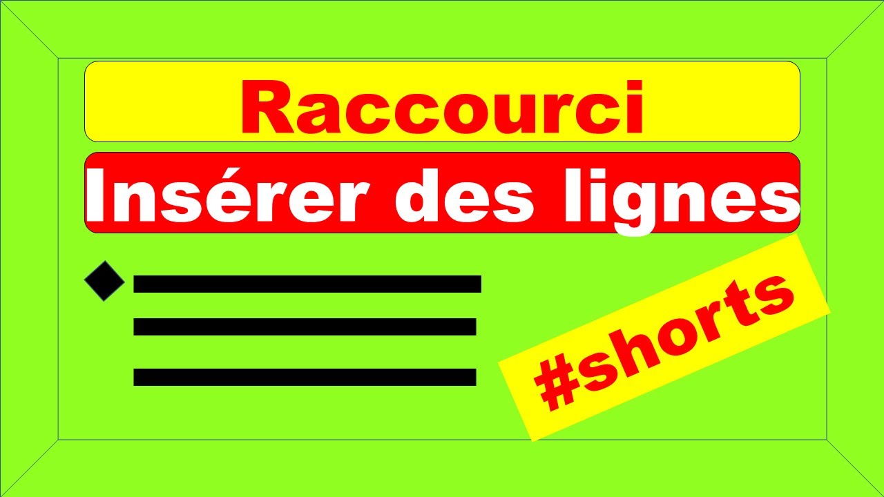 Raccourci pour Insérer  des lignes dans Excel