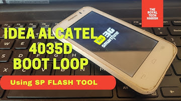 Idea Alcatel 4035D BOOT LOOP