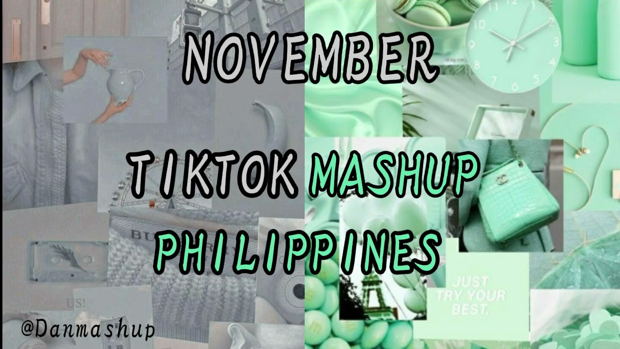 TIKTOK MASHUP 2021 @DANMASHUP