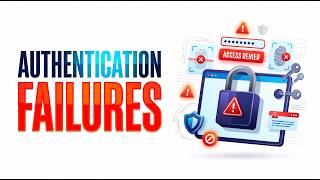 7. How Hackers Become YOU Online - Authentication Failures Explained