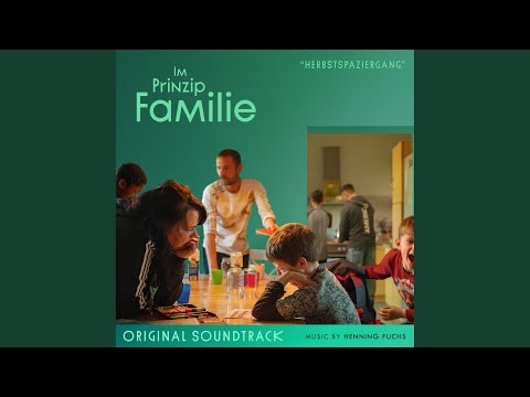 Watch Im Prinzip Familie – "Herbstspaziergang" (Original Soundtrack) on YouTube