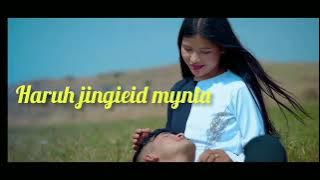 Ha Ruh jingieit-Lyric//Ram suchiang: Larihun Lapang