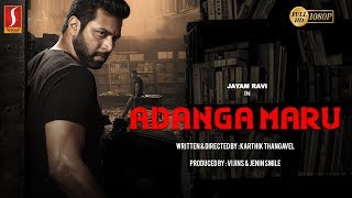 Adanga Maru Malayalam Dubbed Full Movie | Jayam Ravi | Raashi Khanna | Karthik Thangavel