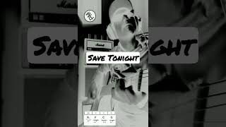 Save Tonight #cover #foryou #tutoguitare