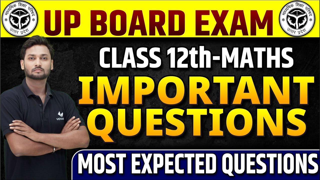UP Board 12th Maths Viral Questions 2024 Class 12 Maths Important Up board 12th maths viral questions 2024 class 12 maths important