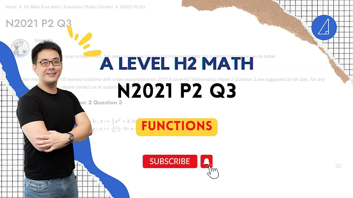 [Functions] N2021 P2 Q3  - H2 Math Tuition @ Tim Gan Math